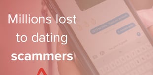 Action Fraud reveals Devon & Cornwall lose £7m to dating scams